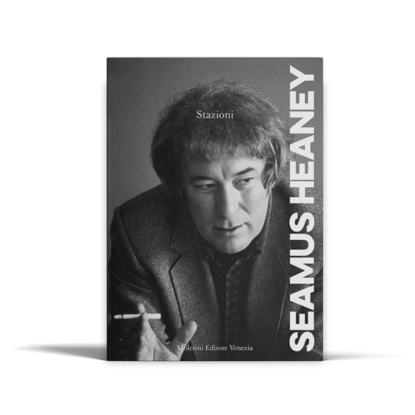 Seamus-Heaney-Stazioni-Molesini-Editore-Venezia