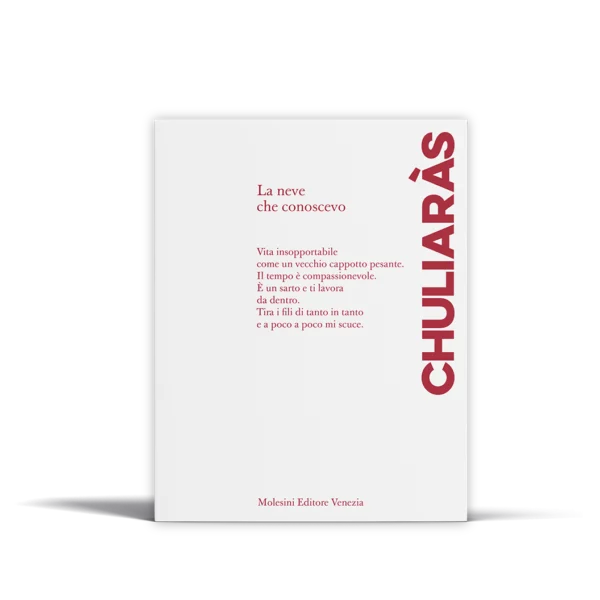 Nikos Chuliaràs - La neve che conoscevo - Poesie scelte (1983-2000)